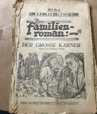 DER FAMILIEN ROMAN , Der grosse Karner edt Eminescu, Cernauti Pret 3 lei, Nr 6
