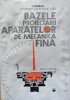 Bazele Proiectarii Aparatelor De Mecanica Fina - T. Demian D. Tudor I. Curita C.nitu ,559003, Tehnica