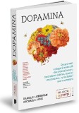 Dopamina | Daniel Z. Lieberman, Michael E. Long, Publica