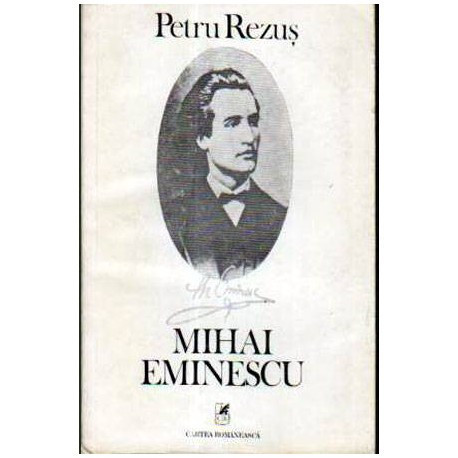 Petru Rezus - Mihai Eminenscu - 105327