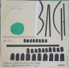 Disc vinil, LP. Concertele Brandenburgice Nr. 3 si 5-Bach, Orchestra Gewandhaus Din Leipzig, Dirijor: Heinz-264278, Electrecord