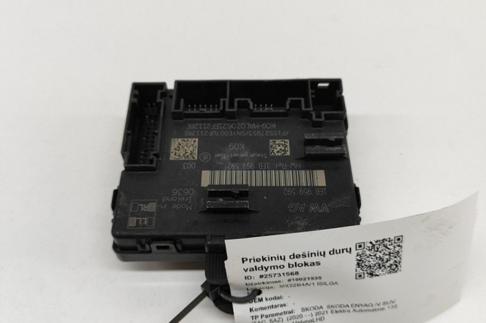 Modul de control ușă dreapta față SKODA SKODA ENYAQ iV SUV 5AC, 5AZ 2021 OEM: 1EB959592,P10527953 | 25731568