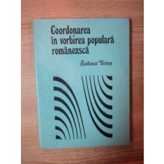 COORDONAREA IN VORBIREA POPULARA ROMANEASCA de SABINA TEIUS