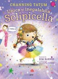 Unica si inegalabila Sclipicella - Channing Tatum - Corint