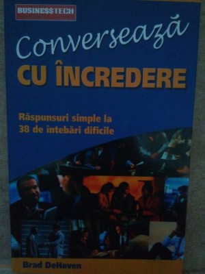 Brad DeHaven - Converseaza cu incredere (Editia: 2002) foto