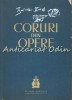 Partituri Coruri Opere (1962) Bucuresti - Muzicala Uniunii Compozitorilor - 184 Pagini - Limba Romana