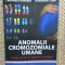 Anomalii cromozomiale umane. Aspecte genetice in diagnosticul prenatal - Daniela Neagos, Laurentiu Bohiltea, Ruxandra Cretu