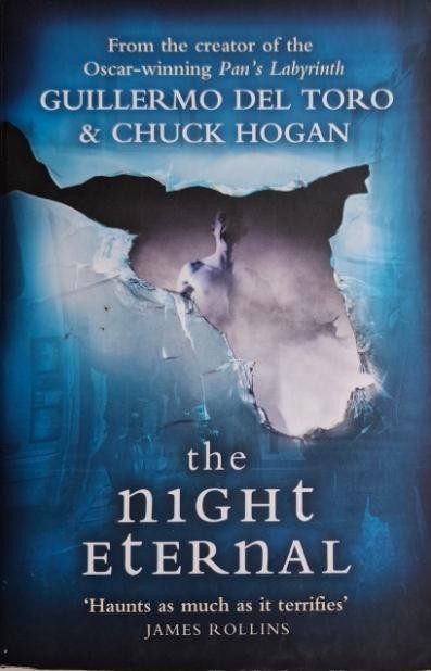The Night Eternal &ndash; Guillermo del Toro, Chuck Hogan