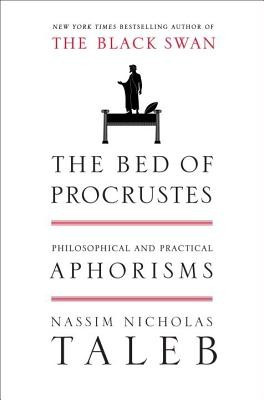The Bed of Procrustes: Philosophical and Practical Aphorisms foto