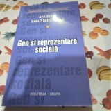 Gen si reprezentare sociala - Ana Bulai. Irina Stanciugelu