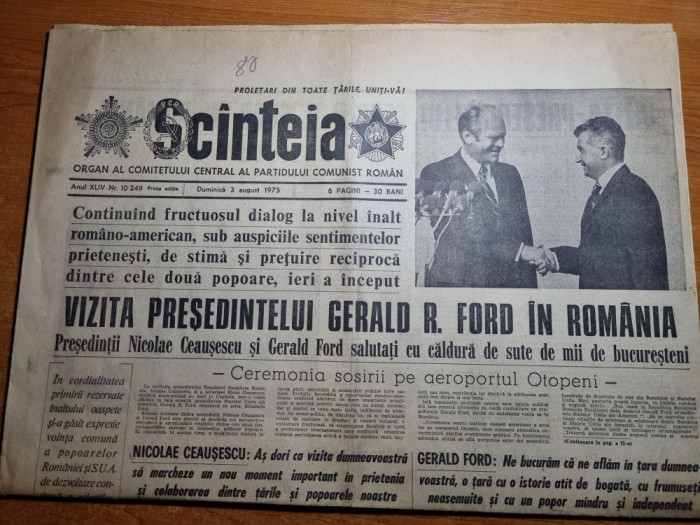 scanteia 3 august 1975-vizita presedintelui american gerald ford in romania