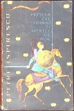 PRISLEA CEL VOINIC SI MERELE DE AUR-PETRE ISPIRESCU-349055