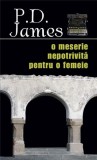 O meserie nepotrivita pentru o femeie | P.D. James