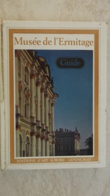 Musee de L&amp;#039;ERMITAGE. Guide (carte in limba franceza) foto