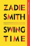 Swing time, Zadie Smith