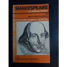 Shakespeare Un Psiholog Modern - Mihai Radulescu , 20010904