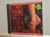 Bruce Springsteen - Human Touch (1992/Sony/Austria) - CD ORIGINAL/stare : F.Buna, Rock, sony music