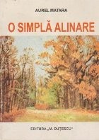 O Simpla Alinare - Versuri foto