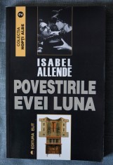 Isabel Allende - Povestirile Evei Luna (Editura Elit, trad. Radu Niciporuc)