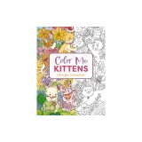 Color Me Kittens: A Purr-Fect Adult Coloring Book