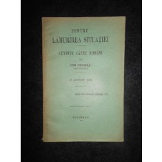 ION FRUNZA - PENTRU LAMURIREA SITUATIEI. CUVINTE CATRE ROMANI (15 August 1914)