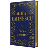 Poezii postume - Mihai Eminescu
