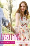 Now I&#039;ll Tell You Everything