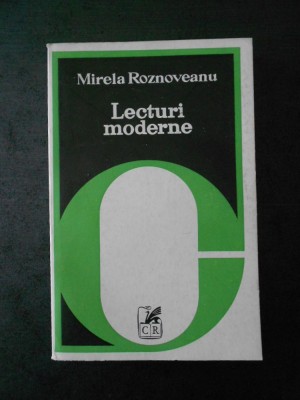 MIRELA ROZNOVEANU - LECTURI MODERNE foto