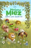 Doctorul Miez - Zb&acirc;rni-oaia dispărută - Paperback brosat - Walko - Didactica Publishing House