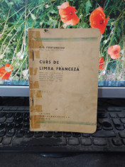 C.D. Fortunescu, Curs de limba franceza, Scrisul Romanesc, Craiova 1929, 160 foto