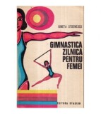Gineta Stoenescu - Gimnastica zilnica pentru femei - 122557