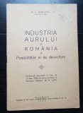 Industria aurului &icirc;n Rom&acirc;nia și posibilitățile ei de dezvoltare - A. L. Dinopol (1933) - conferință 15 dec. 1932 la Cercul de Studii Partidul Țărănesc