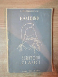 RASFOIND SCRIITORII CLASICI de I. M. MARINESCU , Bucuresti 1942
