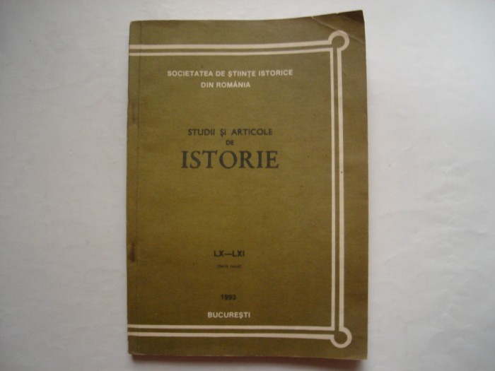 Studii si articole de istorie nr. LX-LXI (serie noua), 1993