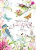 Cumpara ieftin Bine Ai Venit, Primavara! Povesti Si Activitati Softcover, - Editura Corint