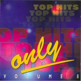 Various - Top Hits Only Volume 8, CD