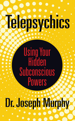 Telepsychics: Using Your Hidden Subconscious Powers foto