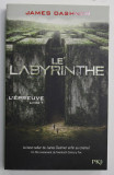 LE LABYRINTHE - L&#039;EPREUVE , LIVRE 1 par JAMES DASHNER , 2012
