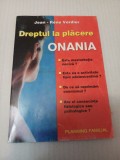 Dreptul la placere. Onania - Jean Rene Verdier