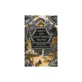 Days of Shattered Faith