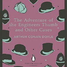 The Adventure of the Engineer's Thumb and Other Cases | Sir Arthur Conan Doyle