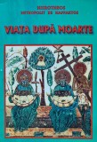 Cumpara ieftin Viata dupa moarte - 2000 - Hierotheos de Nafpaktos (XB58)