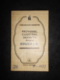 PROVERBE, CUGETARI, DEFINITII DESPRE EDUCATIE (1977)