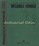 Mecanica Tehnica - Virgil Olariu, Petre Sima, Valeriu Achiriloaie - Editura Tehnica, 1982, 448 pagini