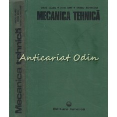 Mecanica Tehnica - Virgil Olariu, Petre Sima, Valeriu Achiriloaie