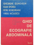 Gheorghe Gluhovschi - Ghid de ecografie abdominala (editia 1993)