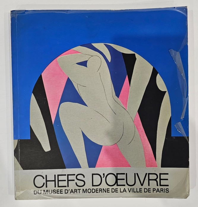Chefs D&#039;&oelig;uvre du Musee D&#039;Art Moderne de la Ville de Paris, 1985
