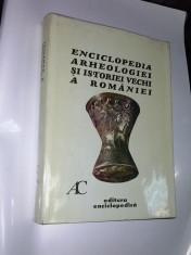 Enciclopedia arheologiei si istoriei vechi a Romaniei -vol.1 foto