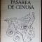 RADU CARNECI-PASAREADE CENUSA(IUBIREA DE IUBIRE/ARBORELE.../CANTAREA CANTARILOR)