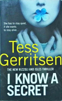 Tess Gerritsen - I Know a Secret foto
